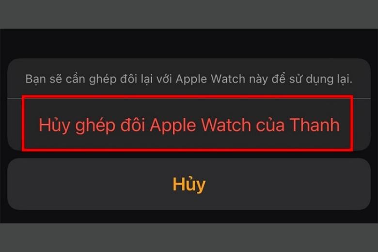 Cách hủy kết nối Apple Watch với iPhone 4