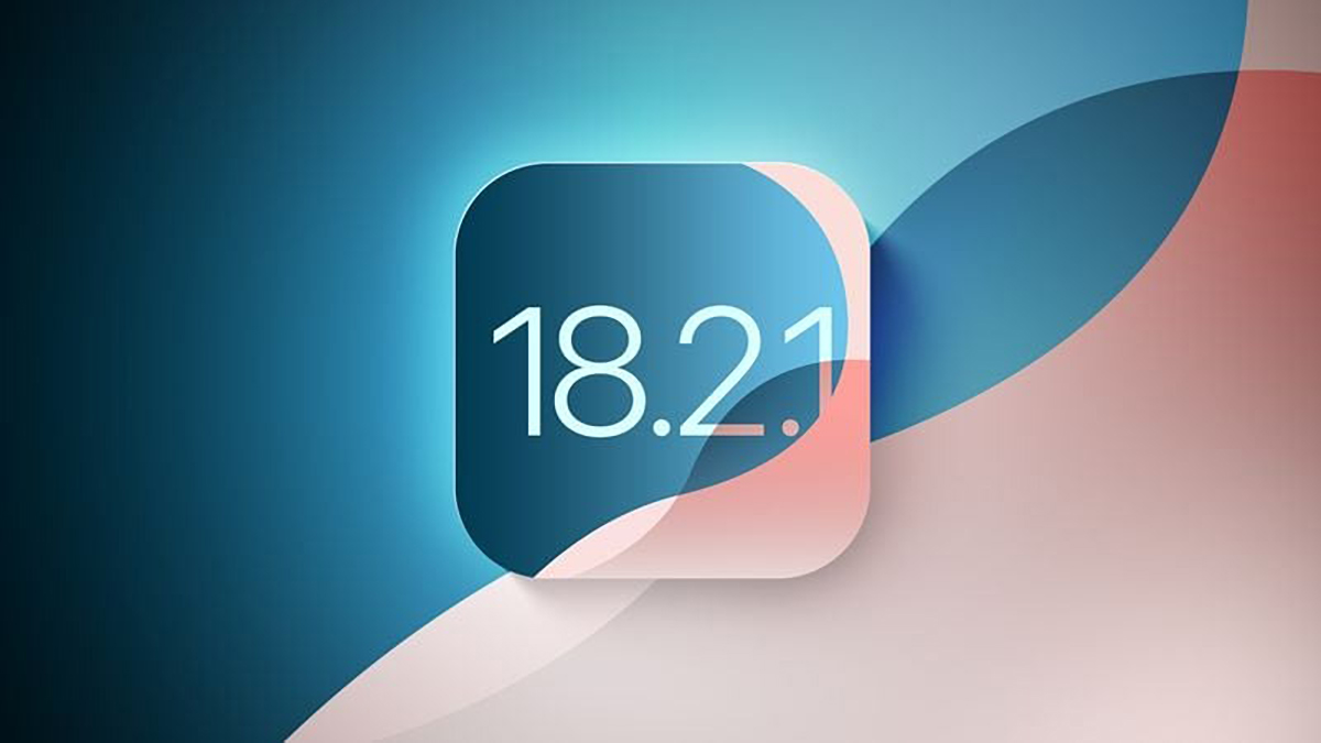 Những Tính Năng Nổi Bật Trên iOS 18.2.1