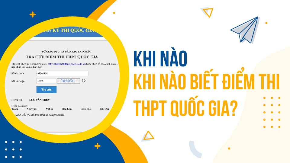 Khi nào biết điểm thi THPT quốc gia 2024